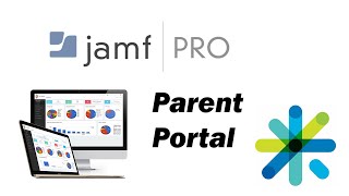Jamf School Parent Portal