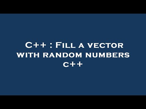 C++ : Fill