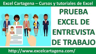 Prueba Excel de Entrevista de trabajo   Como resolver