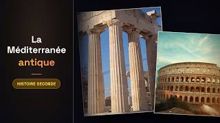 Ancient Mediterranean: Everything you need for your 10th grade history test
