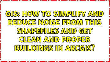 How to simplify and reduce noise from this shapefiles and get clean and proper buildings in ArcGIS?