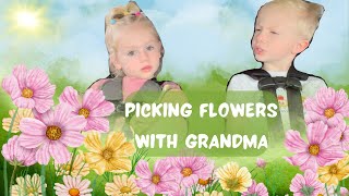 Picking Flowers with Grandma Gardening Expert the Jack of all Trades Give Education on How