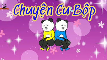 Tuổi Thơ Của Tôi P121| Chuyện Thằng Bộp| Vương Bờm