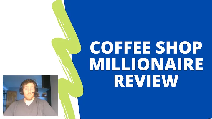 Coffee Shop Millionaire Review - Do You Really Wan...