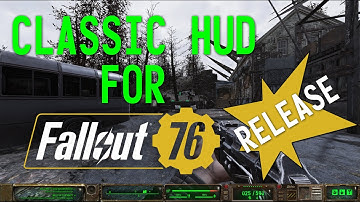 -Release- Classic HUD for Fallout 76
