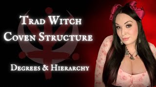 Traditional Witchcraft Coven Structure | 3 Degrees Of Initiatory Craft & Hierarchy | Mystery Cults