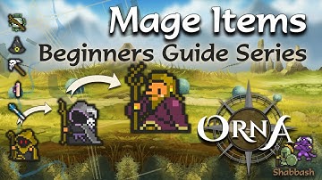 Orna, Aethric - Mage Class Progression Part 2 - Itemisation & Equipment - Deep Dive - Beginner Guide