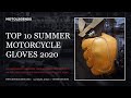 Top 10 summer motorcycle gloves 2020