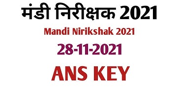 Mndi Nirikshak Ans Key 2021 | मंडी निरीक्षक  Ans Key 2021 | PART 1