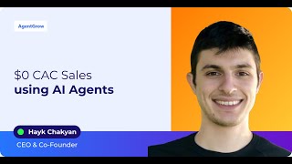 Hayk Chakyan: $0 CAC Sales using AI Agents screenshot 4