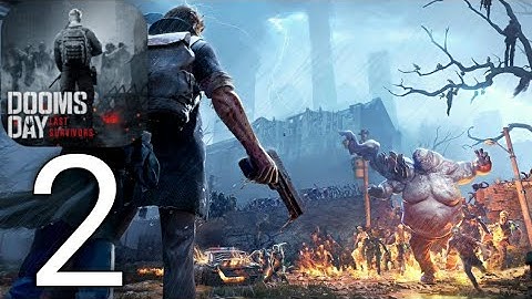 Doomsday Last Survivors Gameplay Walkthrough Part 1 (Android)