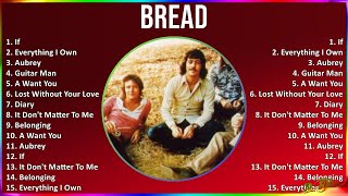 Bread 2024 MIX Grandes Exitos  If, Everything I Own, Aubrey, Guitar Man