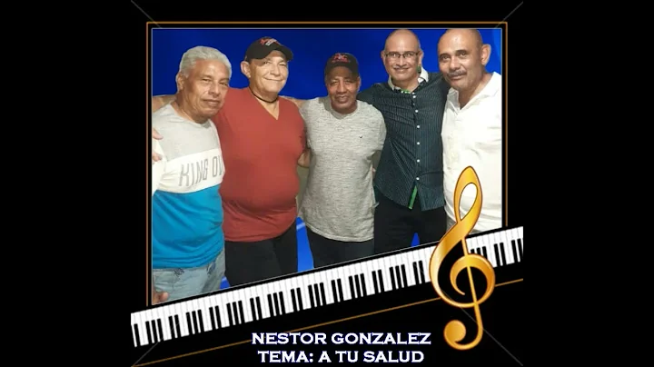 NESTOR GONZALEZ A TU SALUD