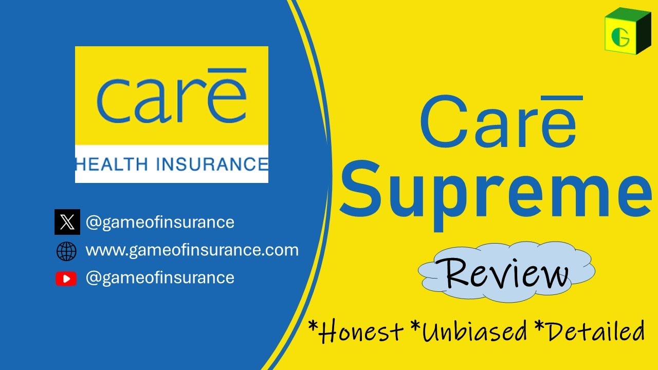 Care Supreme Health Insurance Review Care Supreme Plan Review YouTube
