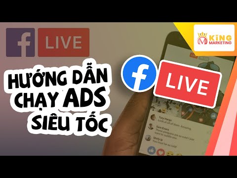 Hướng dẫn chạy quảng cáo Livestream Facebook - Tutorial Facebook Livestream Ads 2020