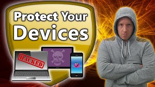 How to Protect Your Devices from Hackers