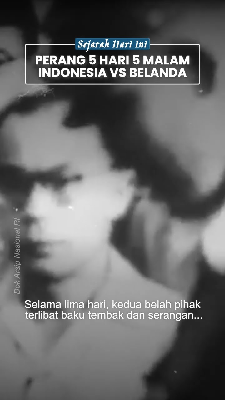 Perang Lima Hari Lima Malam di Palembang, Pertarungan Sengit Indonesia-Belanda pada Tahun 1947