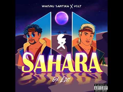 SAHARA - Whisnu Santika X Volt [ Gx Edit ]