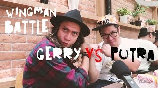 Wingman Battle  Ayo Makan  Jakarta  Gerry Girianza Feat Putra Sigar
