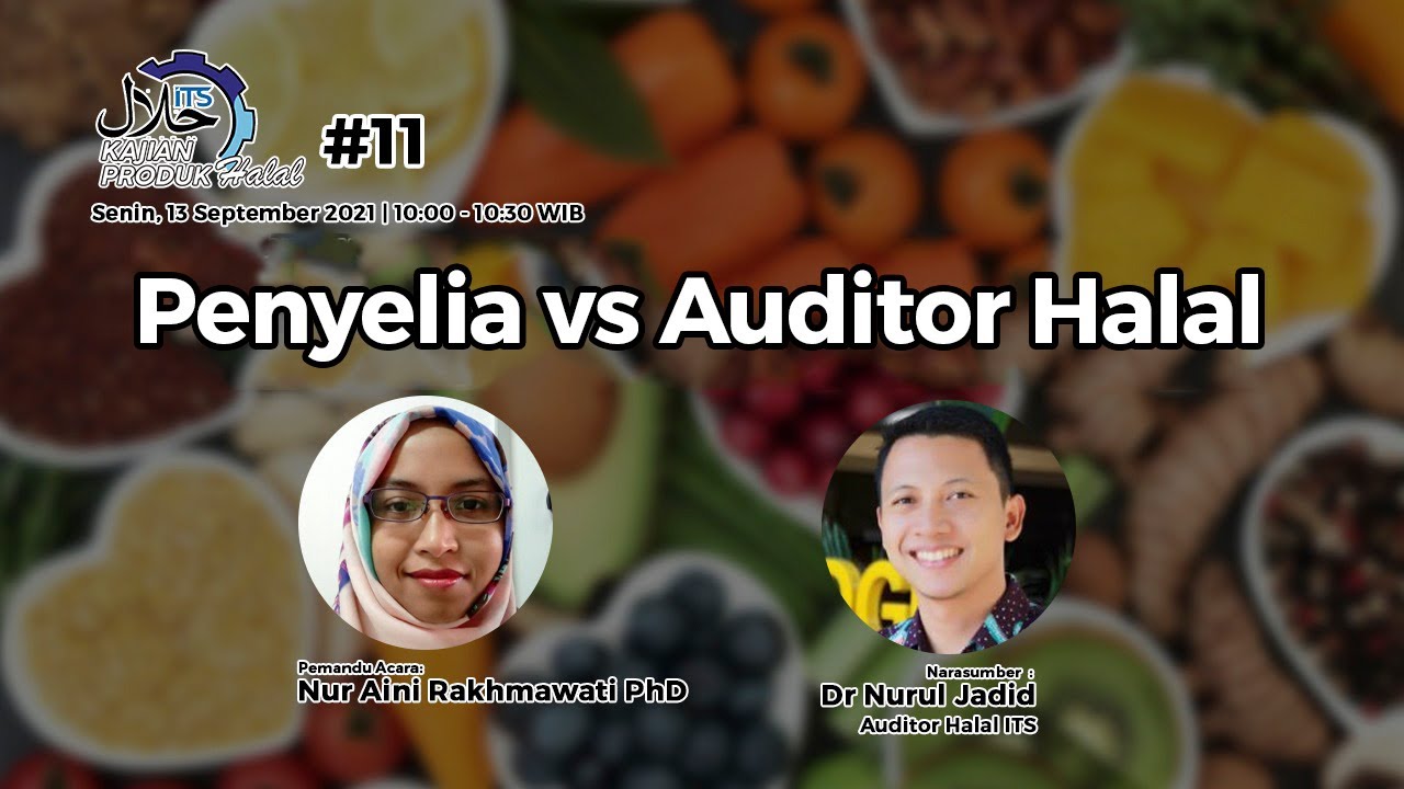 Penyelia vs Auditor Halal | Kajian Halal ITS #11