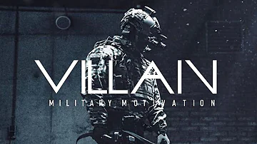 Military Motivation - "Villain"