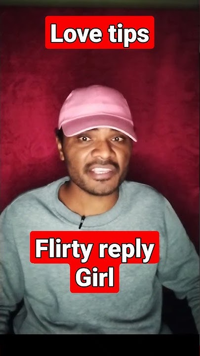 how-to-flirty-reply-in-girl-how-to-romantic-chatting-reply-with-girl