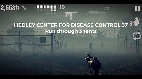 Into The Dead 2 Chapter 5 37 Tents - Hedley Center for Disease Control