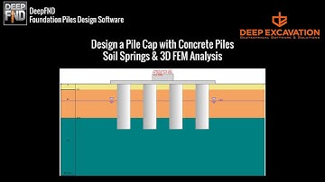 DeepFND   Design of a Pile Cap with Concrete Piles