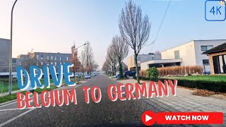 Driving from Belgium to Germany 🇧🇪➡️🇩🇪 | Scenic Europe Road Trip, Border Crossing & Countryside