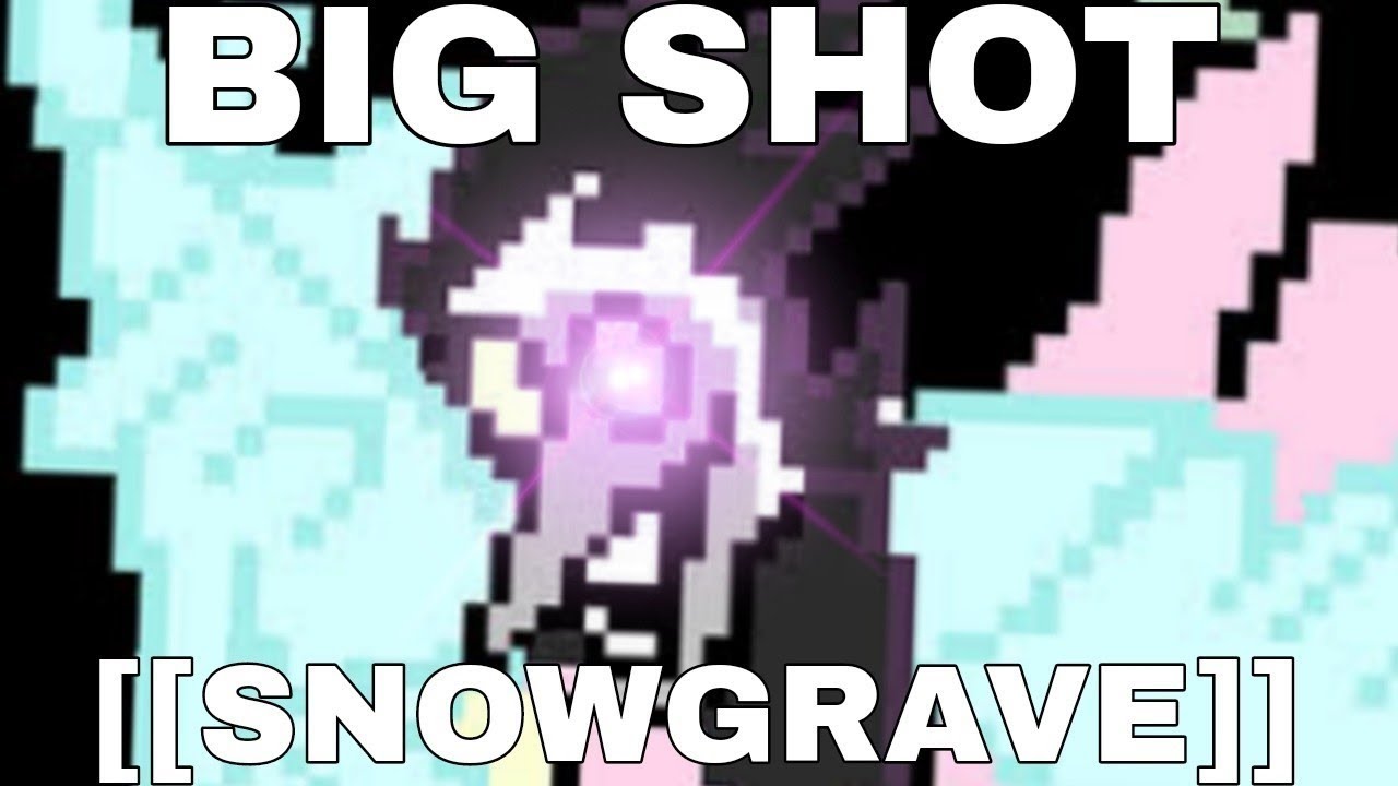BIG SHOT [[SNOWGRAVE]] Cover [read desc] REUPLOAD