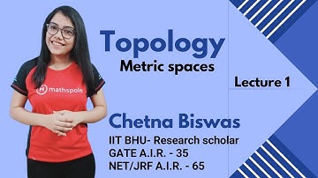 (CSIR NET-JRF /GATE) All about metric spaces (Topology Lecture 1) -By Chetna Biswas