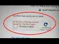 Verification Challenge Expired. Check The Checkbox Again Problem Solve