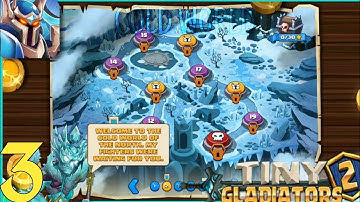 Tiny Gladiators 2 | Level 11-20 Cold World Map | Fighting Games | Android Gameplay Part-3
