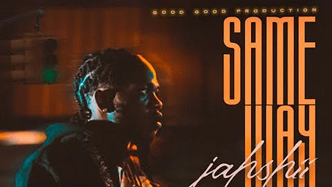 Jahshii - Same Way Suh (Official Audio)