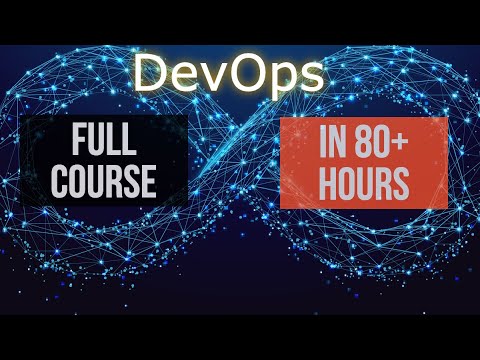 DevOps Full Course - DevOps MasterClass in 80+ Hours | Docker Course RoadMap & Introduction