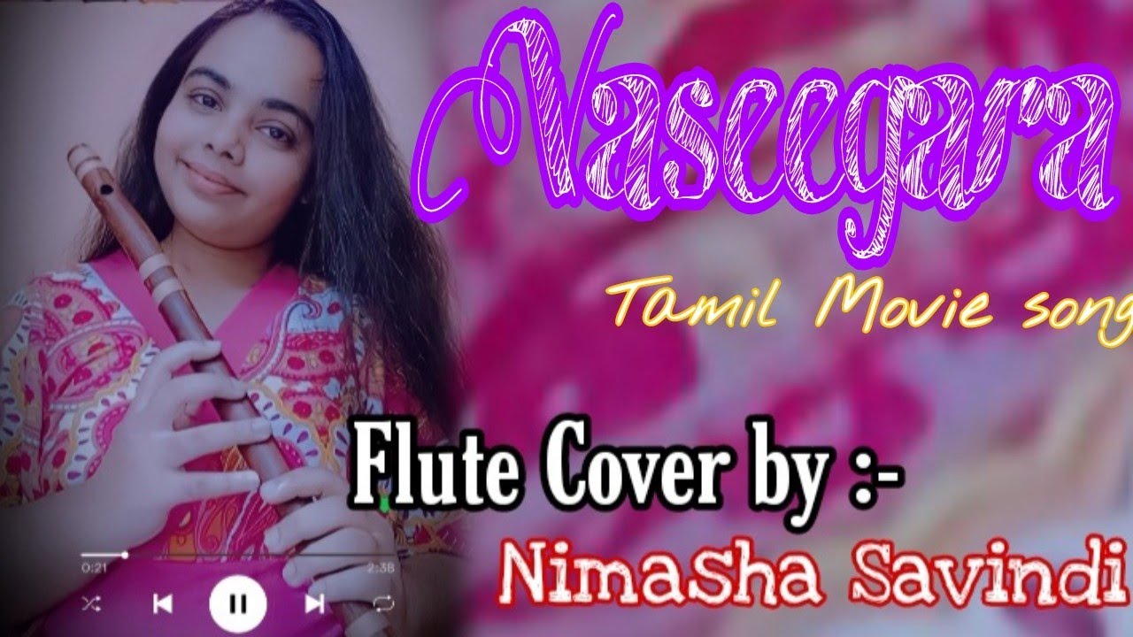 Vaseegara Tamil movie song Flute cover Nimasha Savindi 