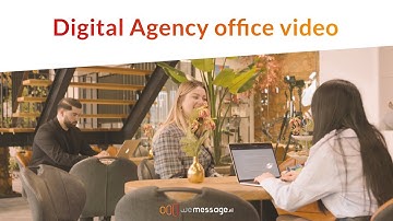 Digital Agency Office Video - Wemessage