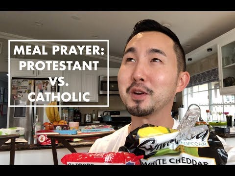 Meal Prayer Protestant vs Catholic