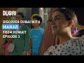 Explore Dubai's Family Activities with Manar: Episode 3 | Visit Dubai