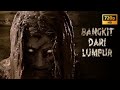 Bangkit dari lumpur 2013 official full movie