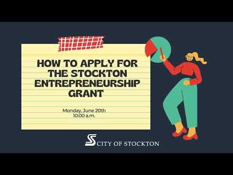 How to Apply for the 2022 Stockton Entrepreneurship Grant NOFA