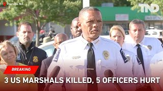 3 US Marshals killed, 5 officers hurt in North Carolina shooting, police say