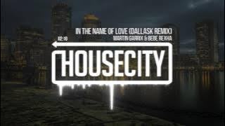 Martin Garrix & Bebe Rexha - In The Name Of Love (DallasK Remix)