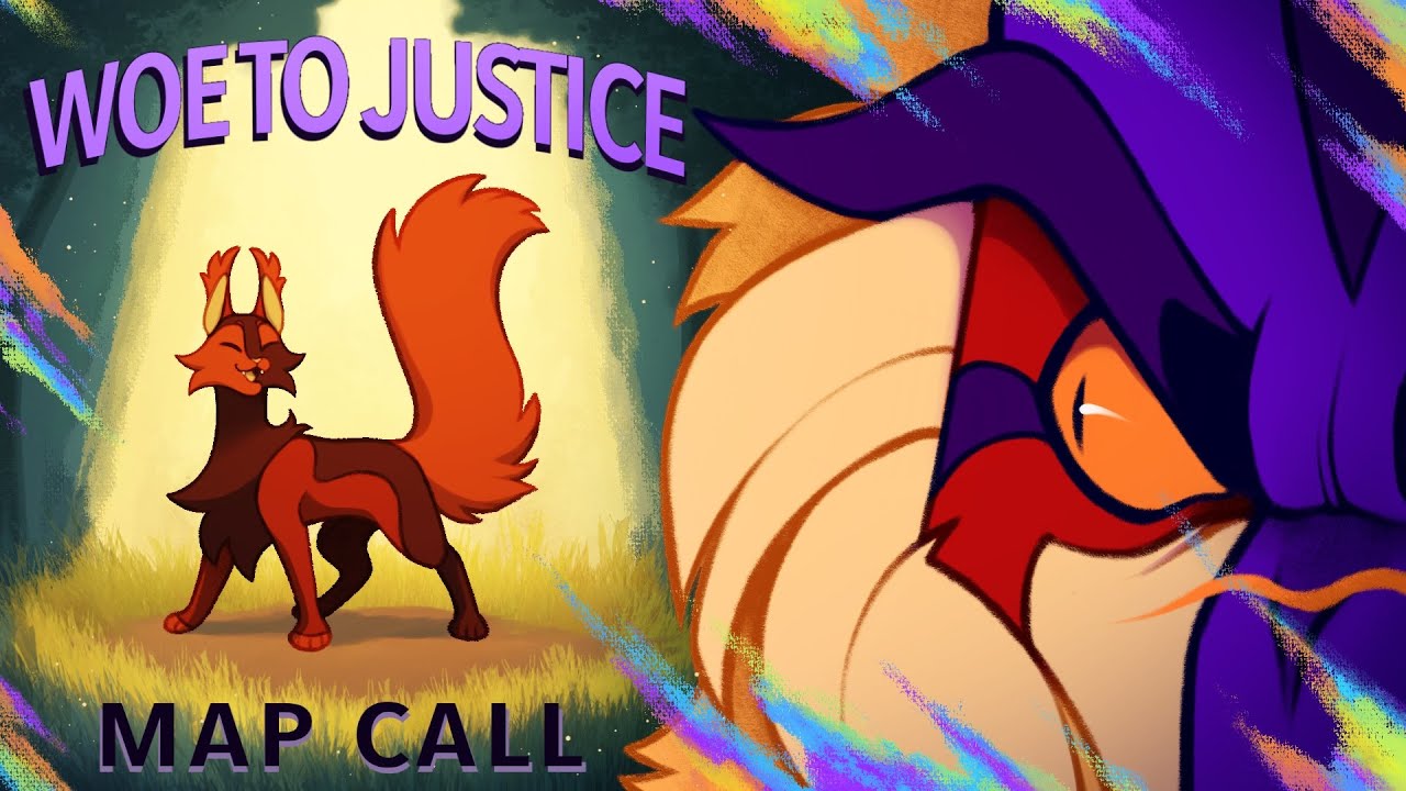 WOE TO JUSTICE || A Tigerstar AU Storyboarded MAP Call || BACKUPS OPEN