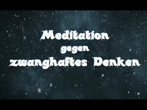Hypnose MP3 - Meditation gegen exzessiv zwanghaftes Denken (gegen Angst u. Depression)