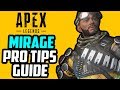 Apex Legends - How To Play Mirage Pro Bamboozle Guide
