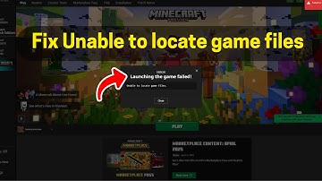 Fix Minecraft: Unable to locate game files