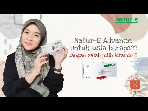 REVIEW NATUR E ADVANCED | CARA MENKONSUMSI VITAMIN E DENGAN BENAR