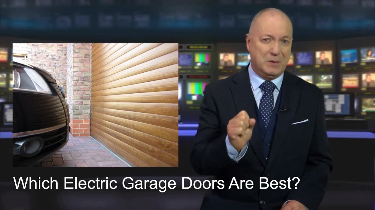 Which Electric Garage Doors Are Best?  Electric Garage Door Video