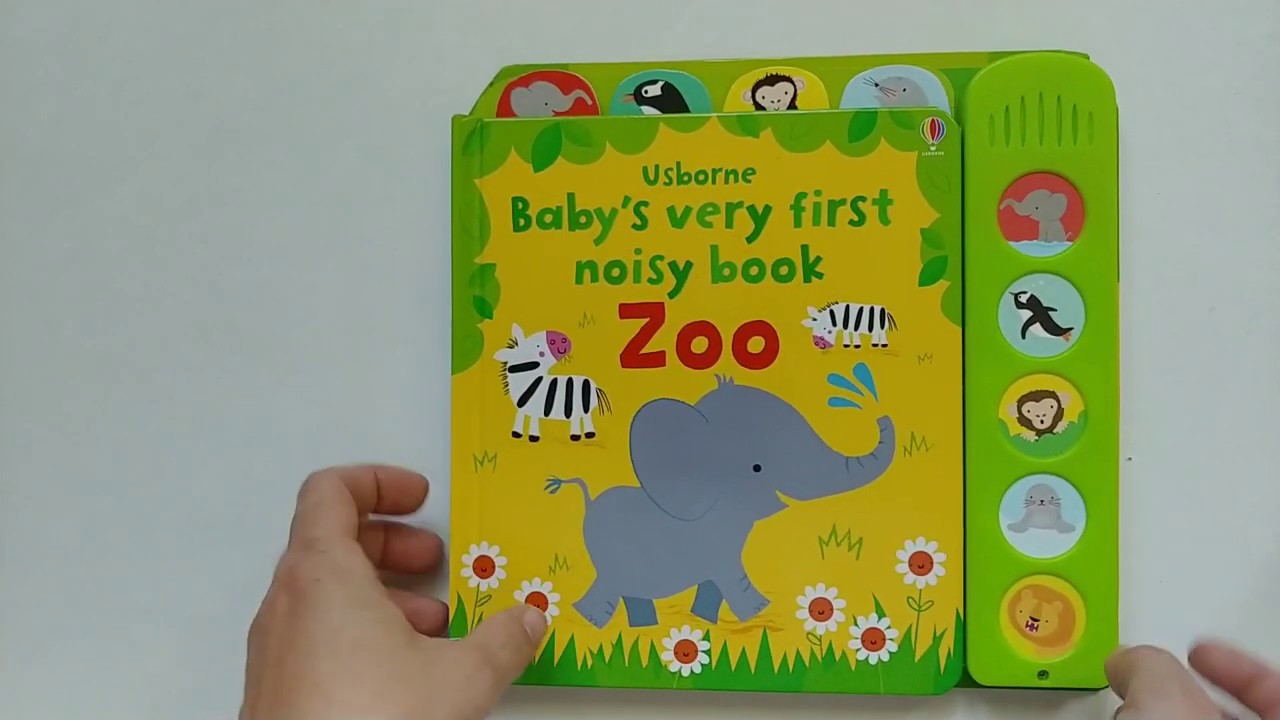 Baby's Very First Noisy Book Zoo Usborne Books at Home YouTube